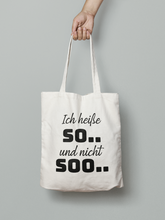Laden Sie das Bild in den Galerie-Viewer, Stoffbeutel - „Ich heiße“